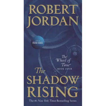 The Shadow Rising: Book Four of 'The Wheel of Time'