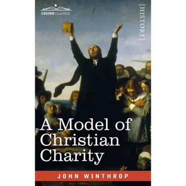 A Model of Christian Charity: A City on a Hill