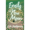 Emily of New Moon