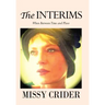 The Interims: When Between Time and Place