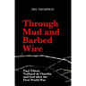 Through Mud and Barbed Wire: Paul Tillich, Teilhard de Chardin and God after the First World War