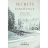 Secrets of Innocence: Book Two of the Series The Perils of a Reluctant Psychic