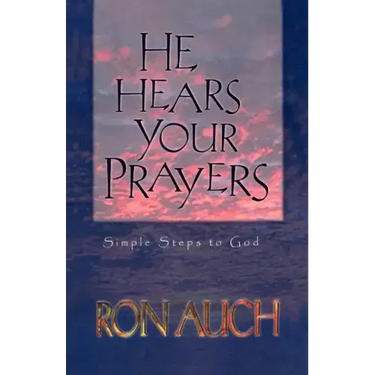He Hears Your Prayers