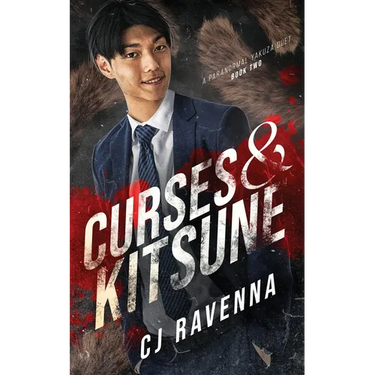 Curses & Kitsune (A Paranormal Yakuza Duet Book 2)