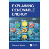 Explaining Renewable Energy