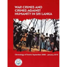 War Crimes and Crimes against Humanity in Sri Lanka: Chronology of Events September 2008 - January 2010