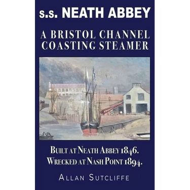 s.s. NEATH ABBEY: A Bristol Channel Coasting Steamer