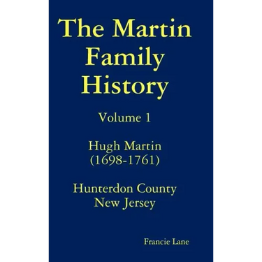 The Martin Family History