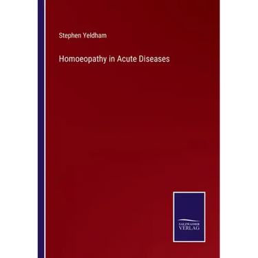 Homoeopathy in Acute Diseases