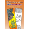 30 Monsters to Color DIY Bookmarks: Monsters and Flower Mandalas Coloring Bookmarks