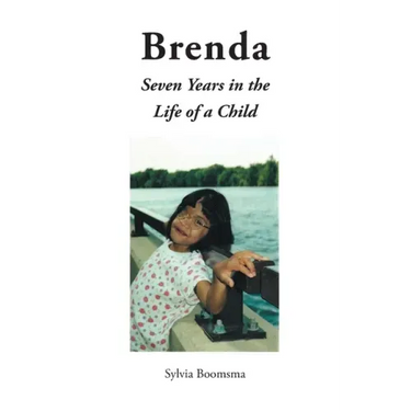 Brenda: Seven Years in the Life of a Child