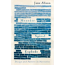 Meander, Spiral, Explode: Design and Pattern in Narrative
