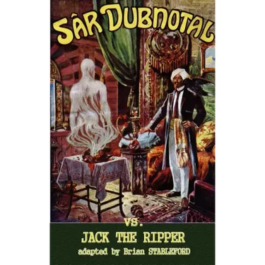 Sar Dubnotal Vs Jack the Ripper