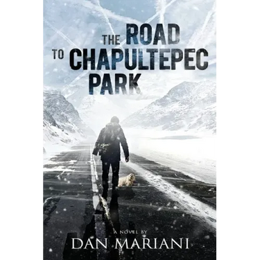 The Road to Chapultepec Park