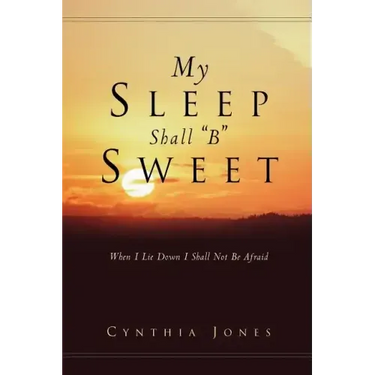 My Sleep Shall "B" Sweet