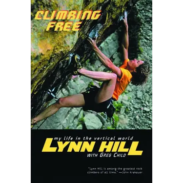 Climbing Free: My Life in the Vertical World