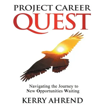 Project Career Quest: Navigating the Journey to New Opportunities Waiting