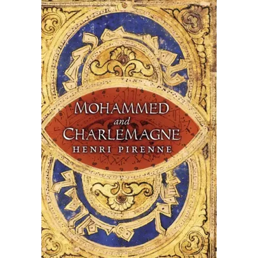 Mohammed and Charlemagne