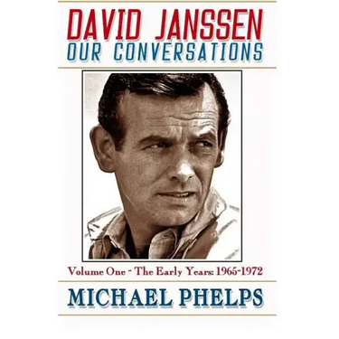 DAVID JANSSEN - Our Conversations: The Early Years (1965-1972)