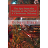 The Spy from the Bottom of the World: A Christmas Odyssey