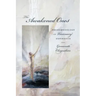 The Awakened Ones: Phenomenology of Visionary Experience