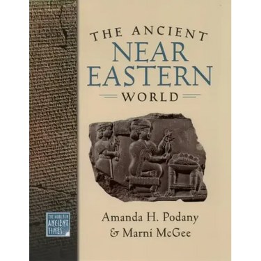 The Ancient Near Eastern World