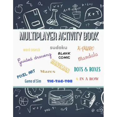Multiplayer activity book: word search, sudoku, kakuro, blank comic, mandala, guided drawing, hangman, dots & boxes, mazes and many more activite