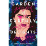 Garden of Earthly Delights