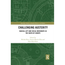 Challenging Austerity: Radical Left and Social Movements in the South of Europe