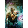 Of Pixies and Promises: A Fae Guardians Novella