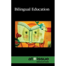 Bilingual Education