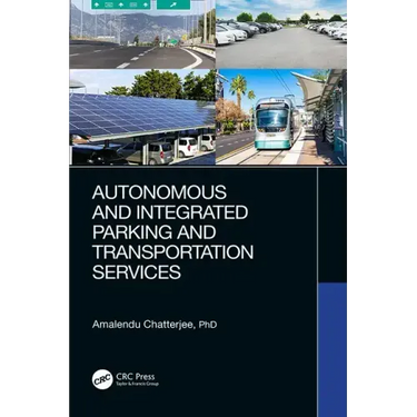 Autonomous and Integrated Parking and Transportation Services