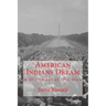 American Indians Dream: A Movement of Our Own