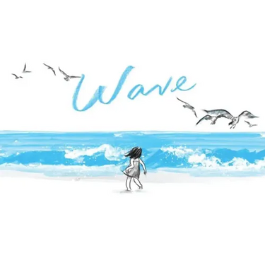 Wave: (Books about Ocean Waves, Beach Story Children's Books)