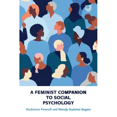 A Feminist Companion to Social Psychology