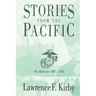 Stories from the Pacific: The Island War 1942-1945