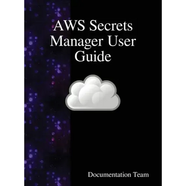 AWS Secrets Manager User Guide