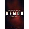 Can Christians Be Demon Possessed?