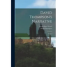 David Thompson's Narrative: Copy I