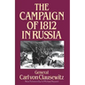 The Campaign of 1812 in Russia
