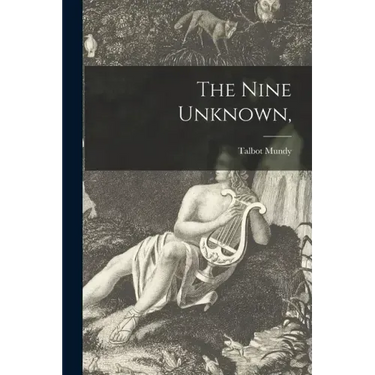 The Nine Unknown,