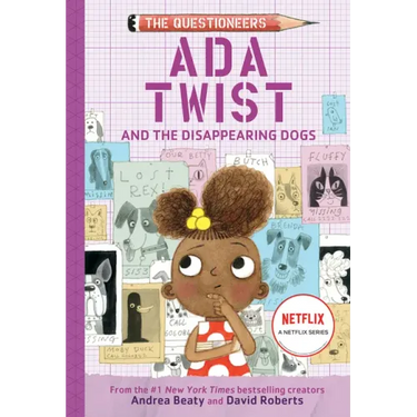 ADA Twist and the Disappearing Dogs: The Questioneers Book #5