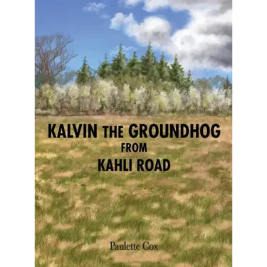 Kalvin the Groundhog from Kahli Road