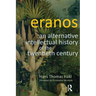 Eranos: An Alternative Intellectual History of the Twentieth Century