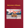 Merlvinia's Wheels