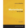 Marienlieder - A Vocal Score Op.22 (1860)