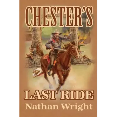 Chester's Last Ride