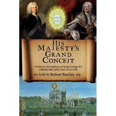 His Majesty's Grand Conceit