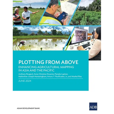 Plotting from Above: Enhancing Agricultural Mapping in Asia and the Pacific