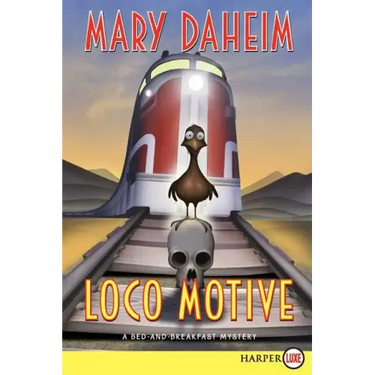 Loco Motive: A Bed-And-Breakfast Mystery